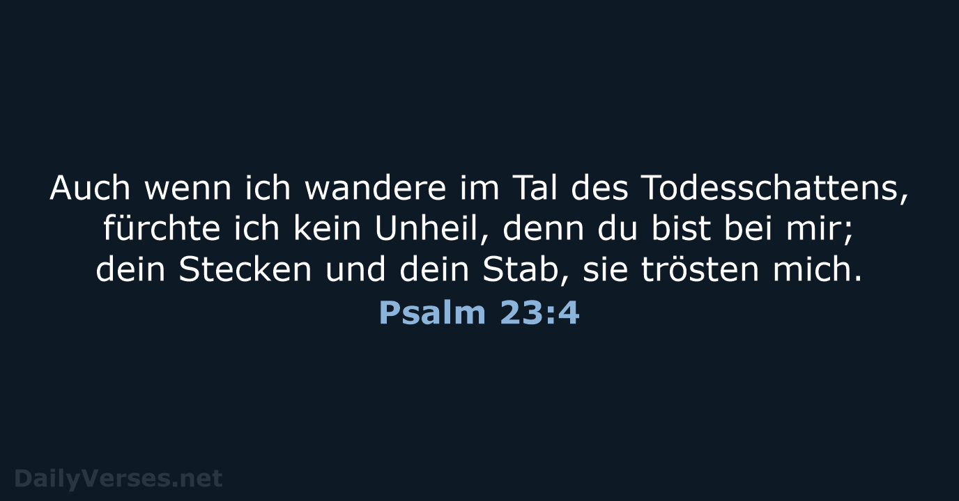 Psalm 23:4 - ELB