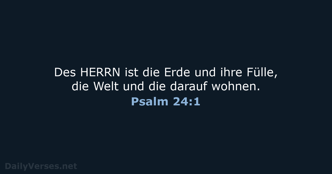 Psalm 24:1 - ELB