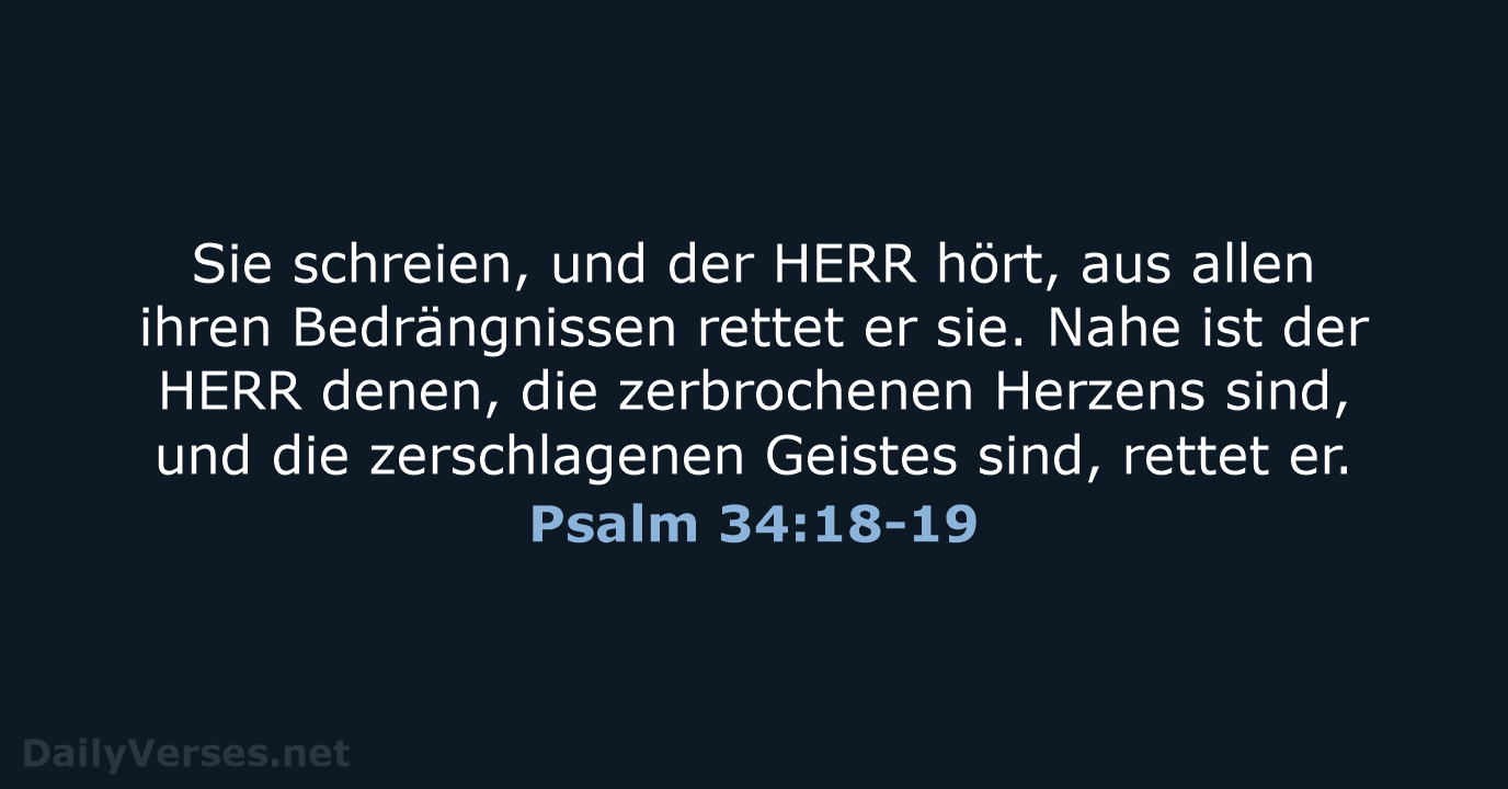Psalm 34:18-19 - ELB