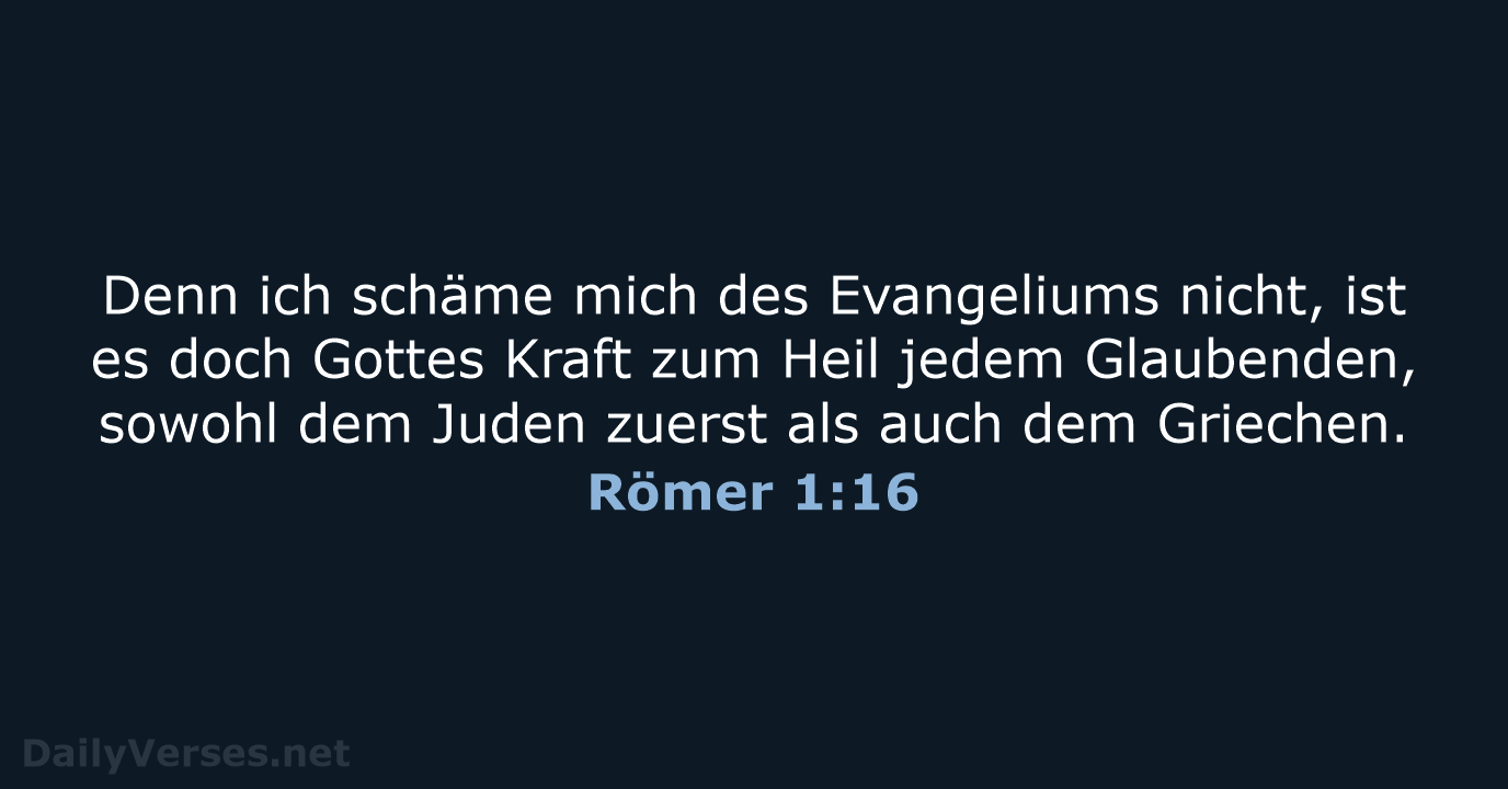 Römer 1:16 - ELB