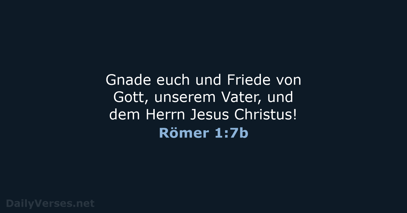Römer 1:7b - ELB