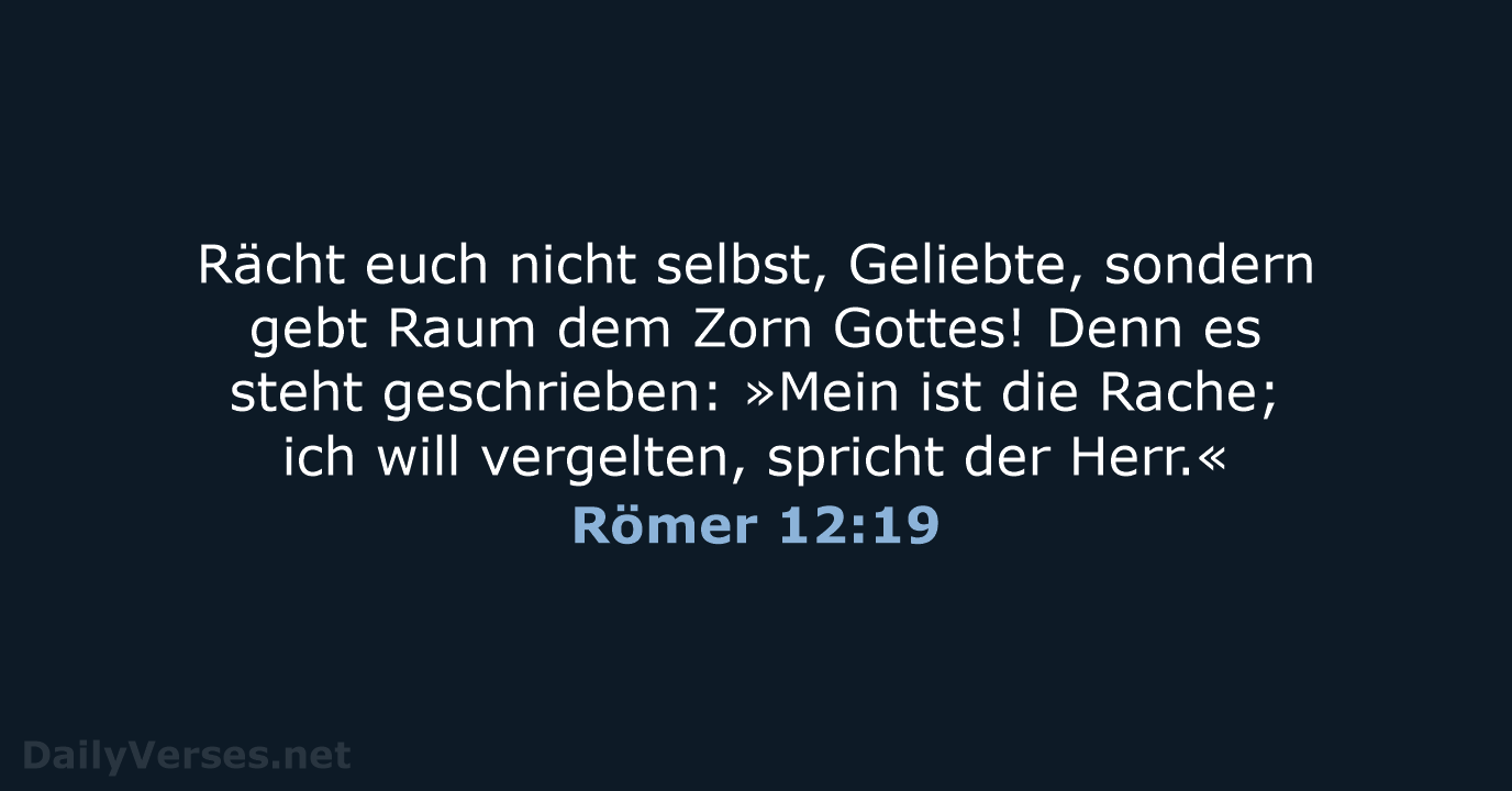 Römer 12:19 - ELB