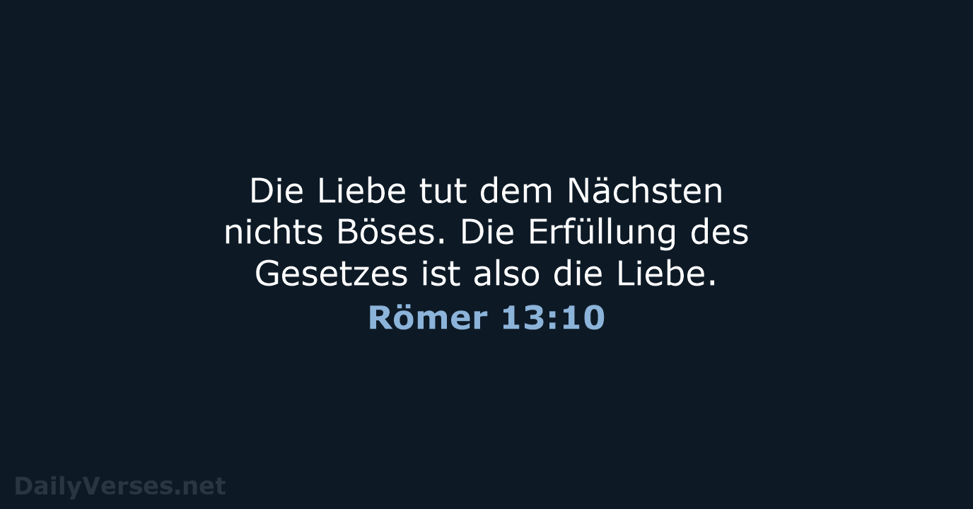 Römer 13:10 - ELB