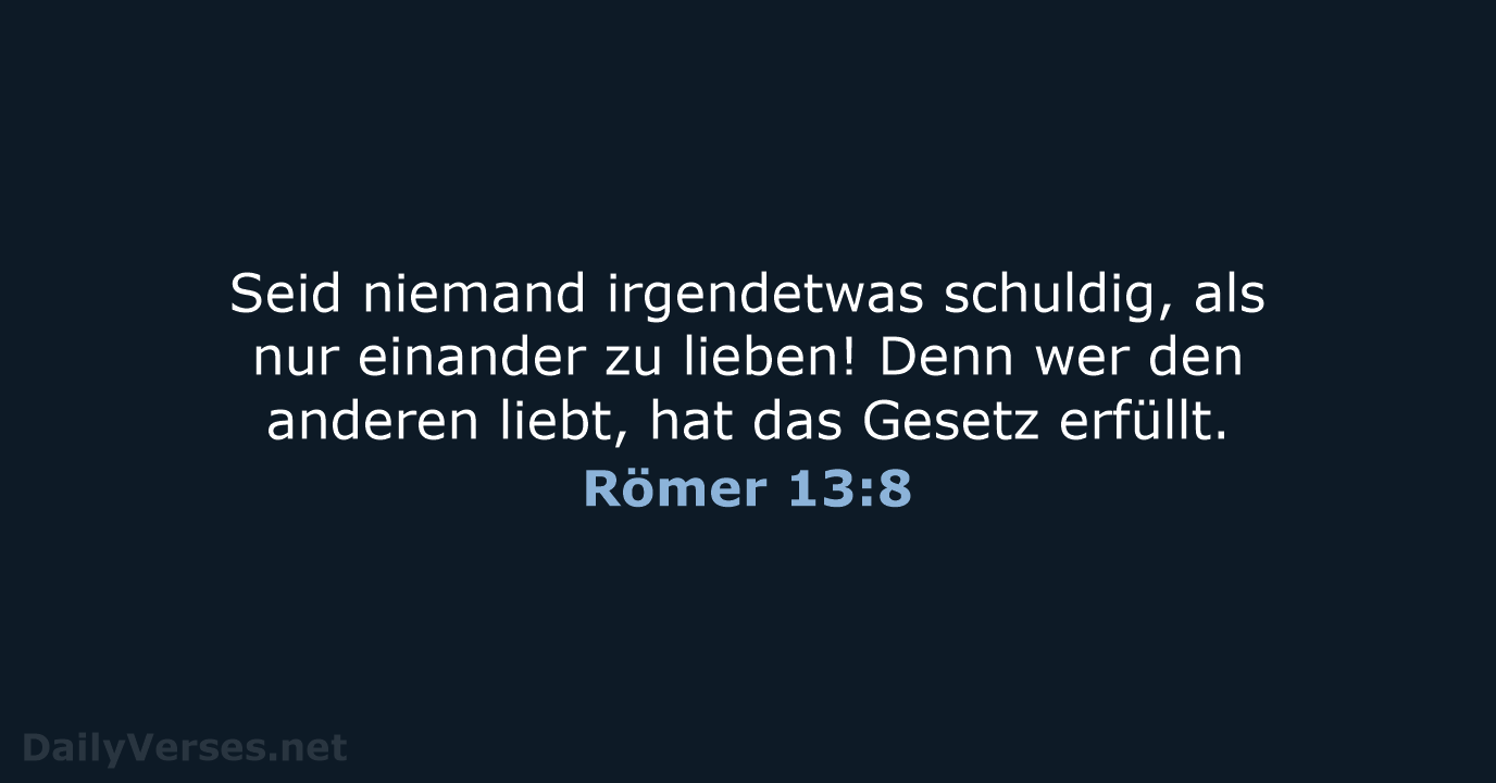 Römer 13:8 - ELB
