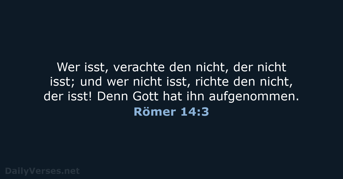 Römer 14:3 - ELB