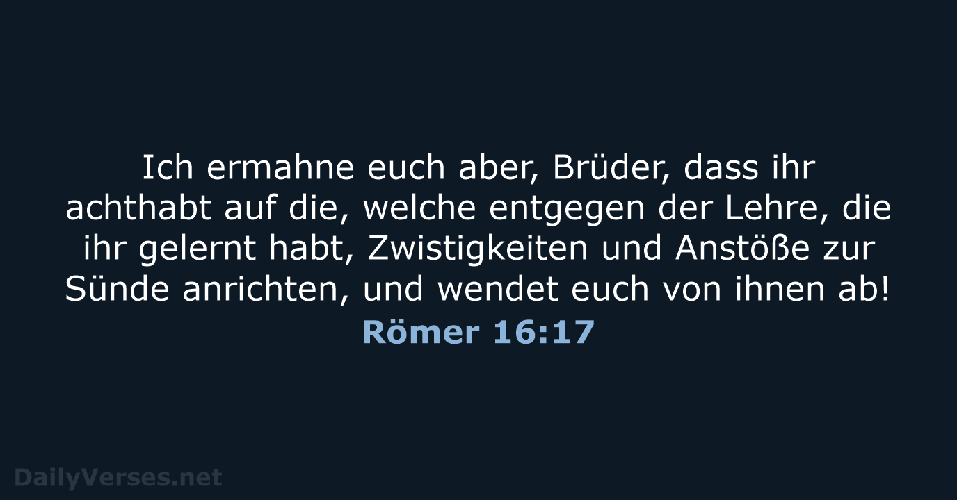 Römer 16:17 - ELB