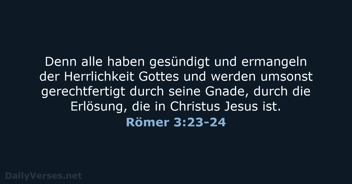 Römer 3:23-24 - ELB