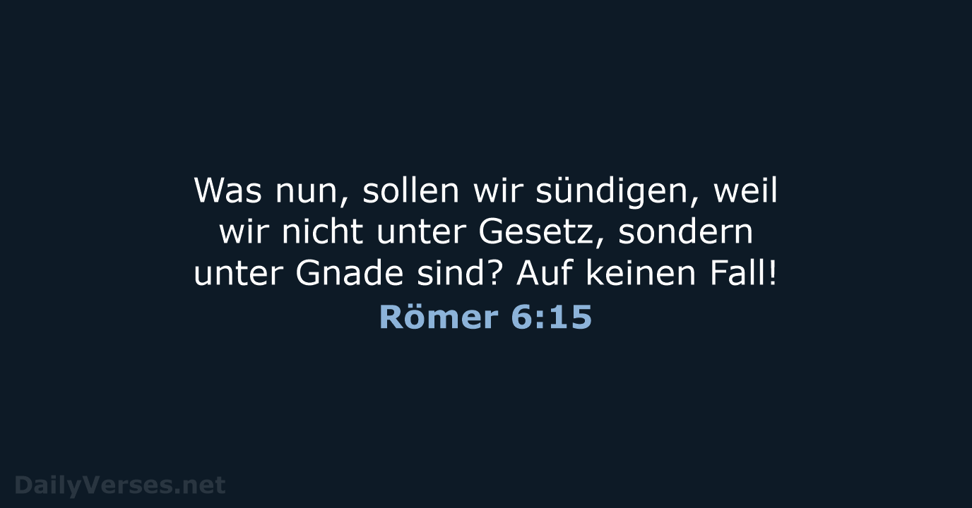 Römer 6:15 - ELB