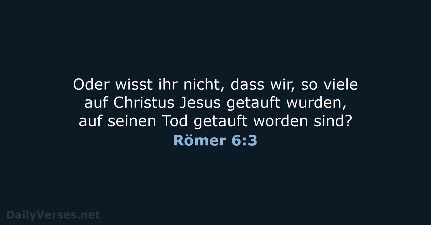 Römer 6:3 - ELB