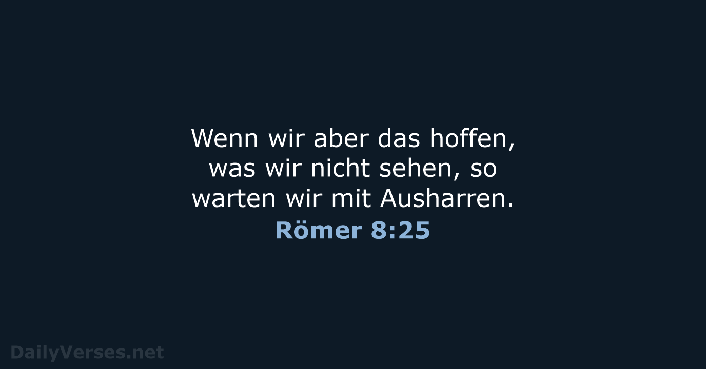 Römer 8:25 - ELB