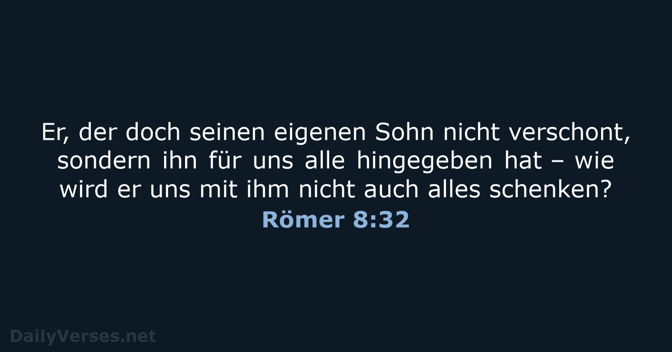 Römer 8:32 - ELB