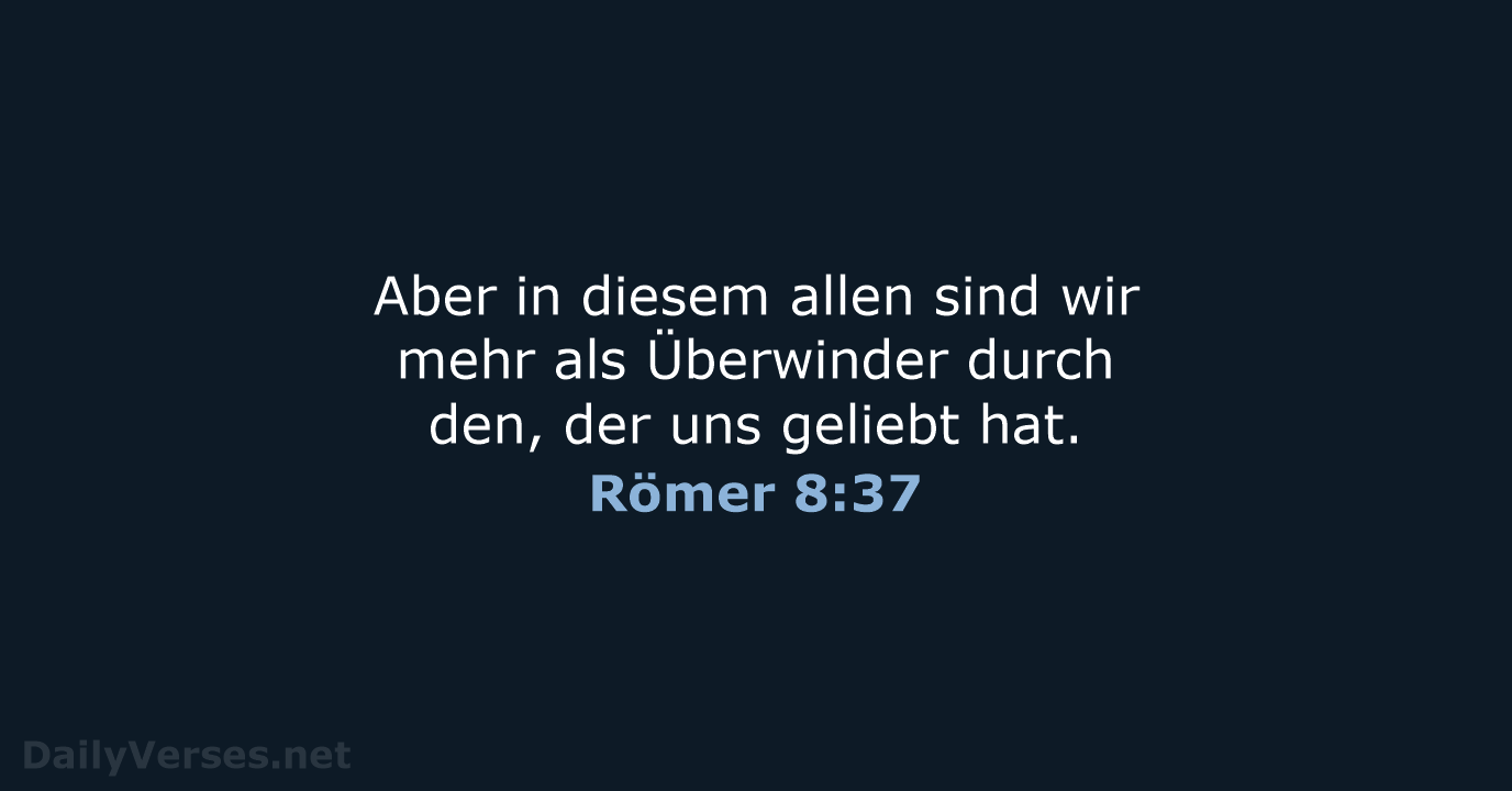 Römer 8:37 - ELB