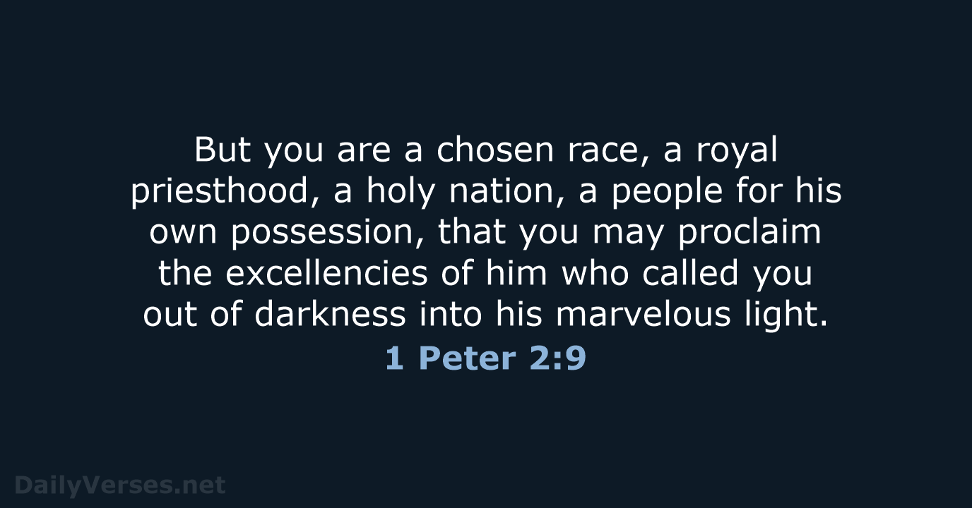 1 Peter 2 9 Bible Verse ESV DailyVerses
