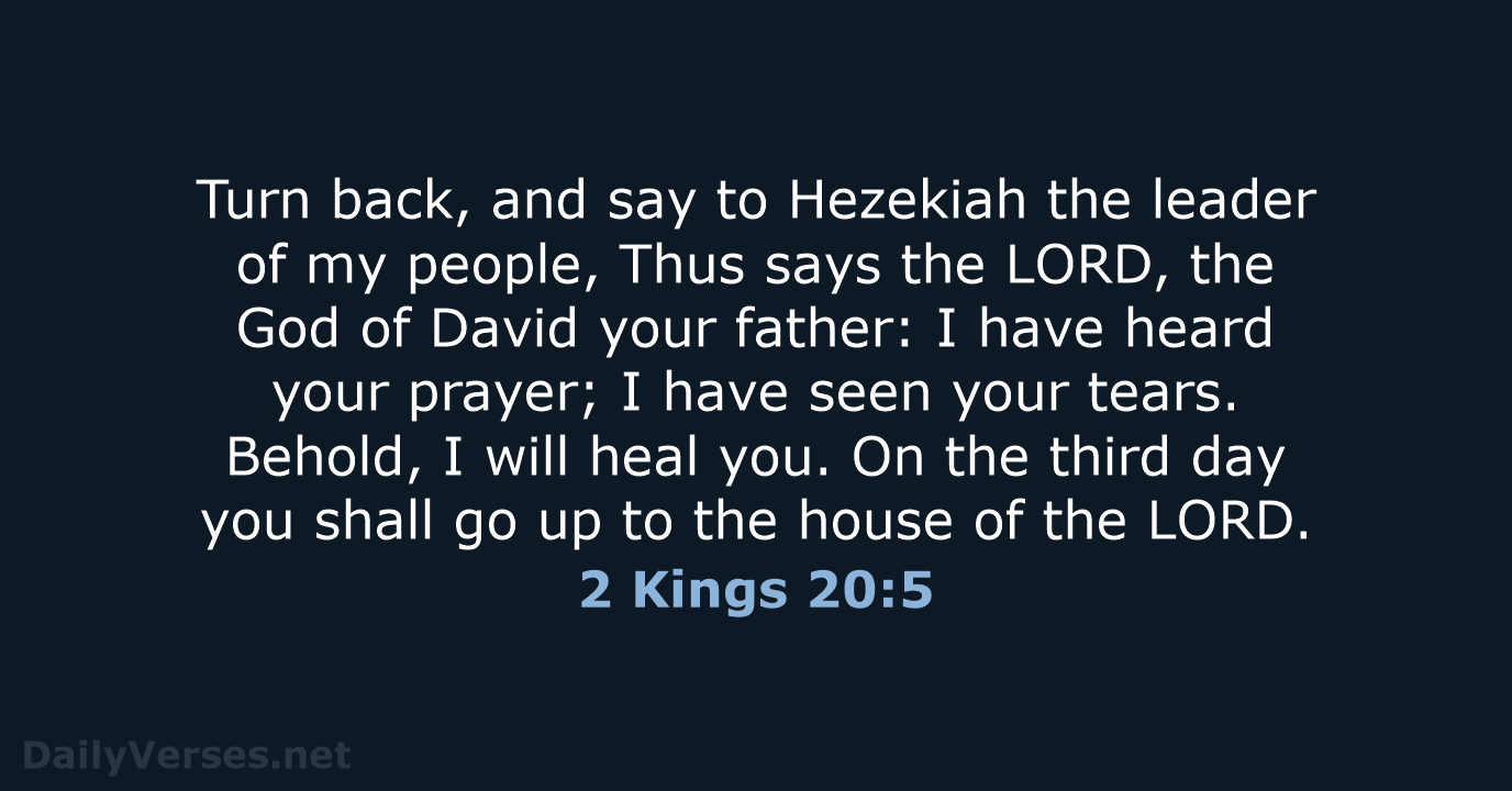 2 Kings 20:5 - ESV
