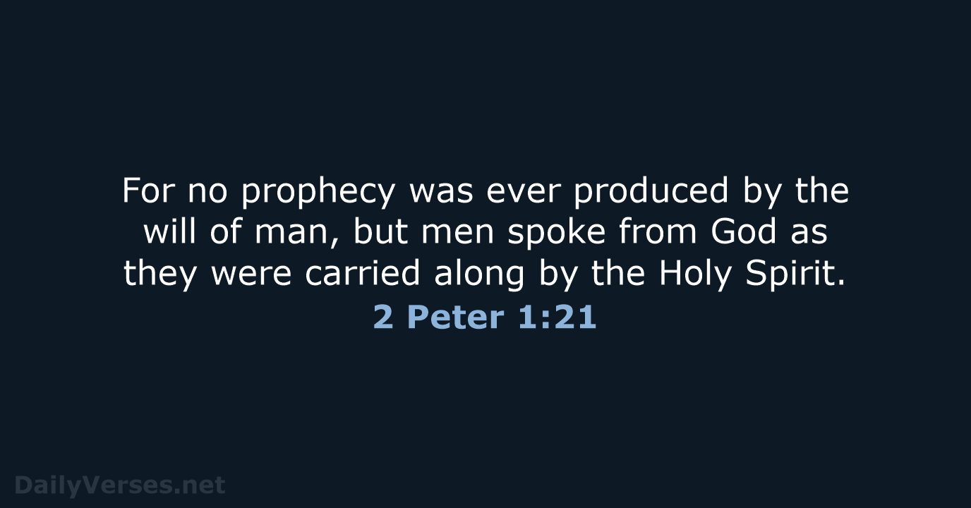 2 Peter 1 21 Bible Verse ESV DailyVerses