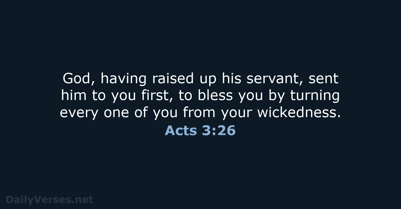 Acts 3:26 - ESV