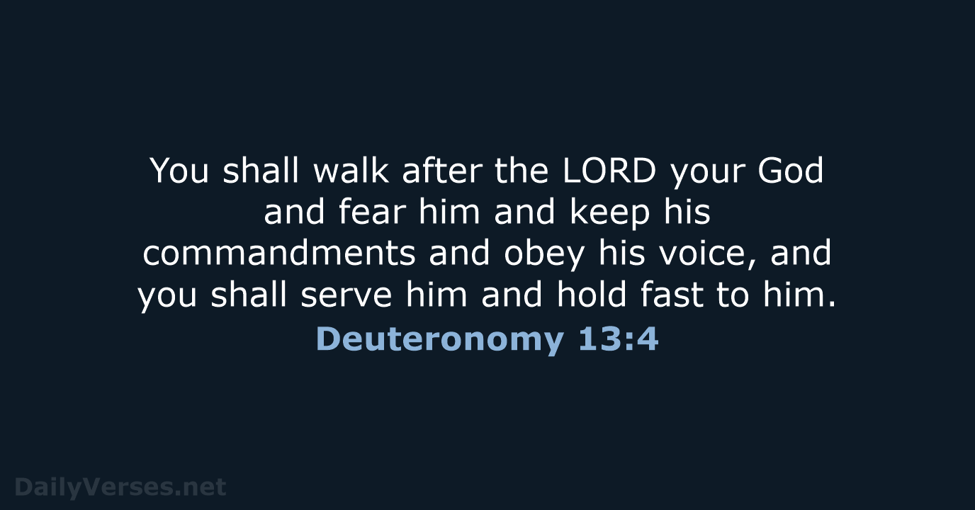 Deuteronomy 13:4 - ESV