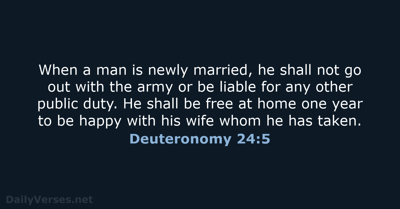 Deuteronomy 24:5 - ESV