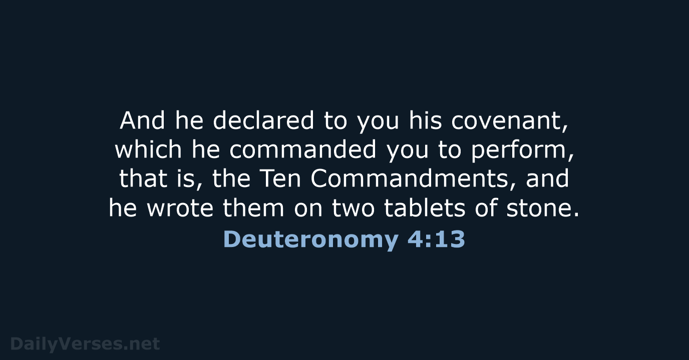 Deuteronomy 4:13 - ESV