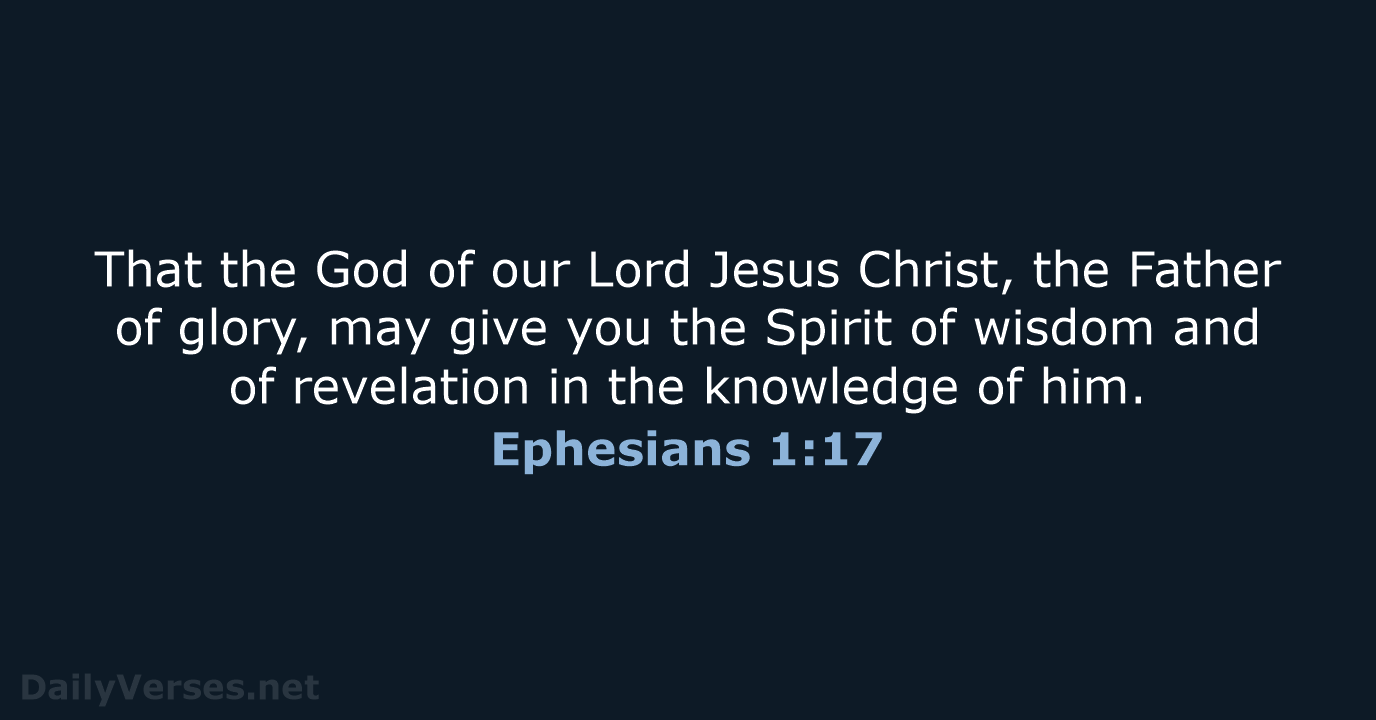 Ephesians 1:17 - ESV