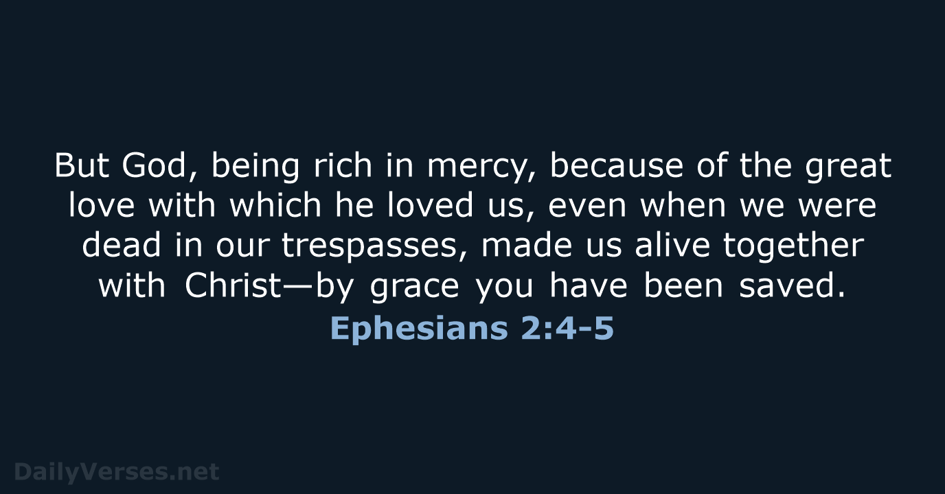 ephesians 2 4-5 esv song