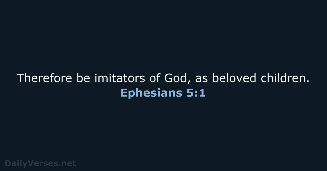 ephesians 5 1-7 esv