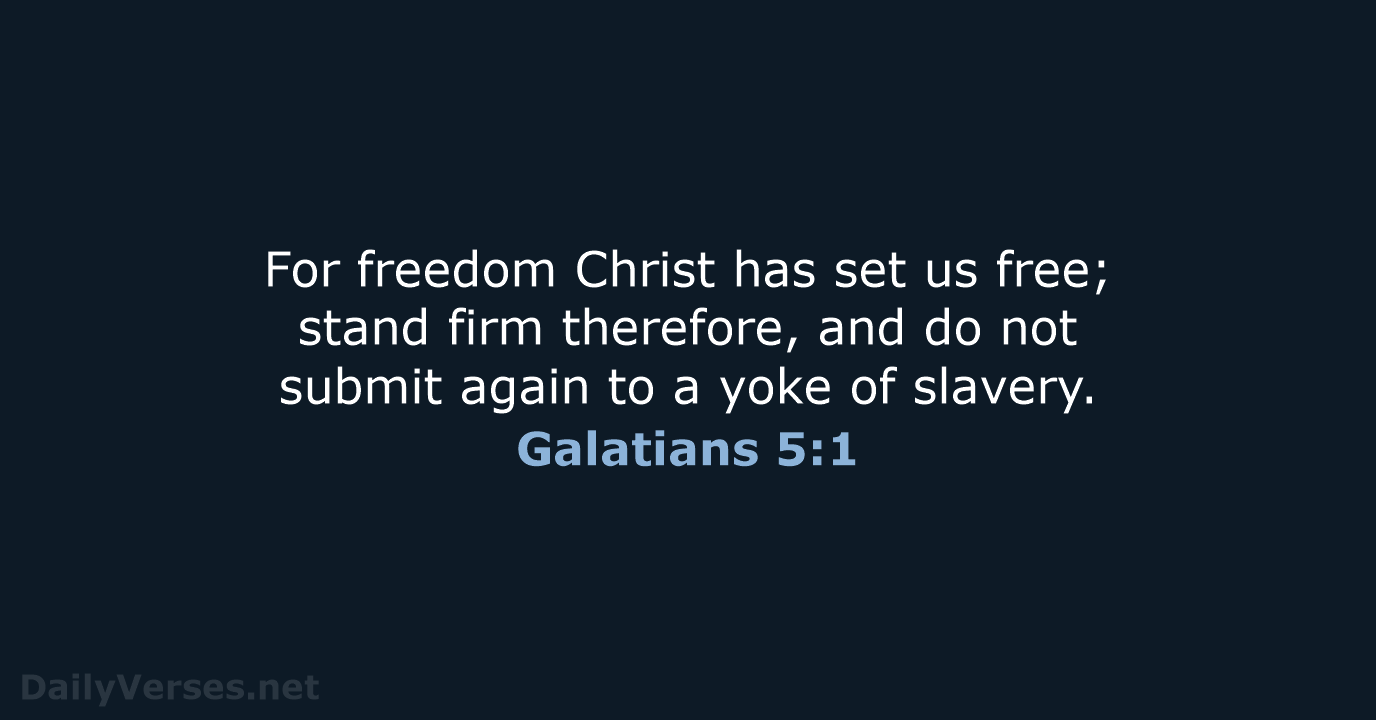 Freedom In Christ Verses