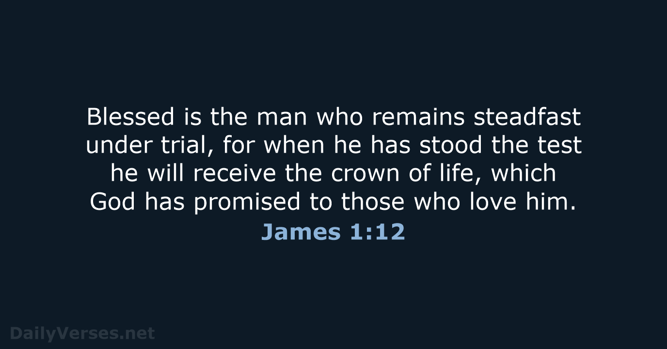 James 1:12 - ESV