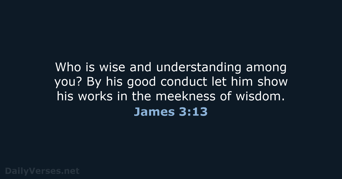 James 3:13 - ESV