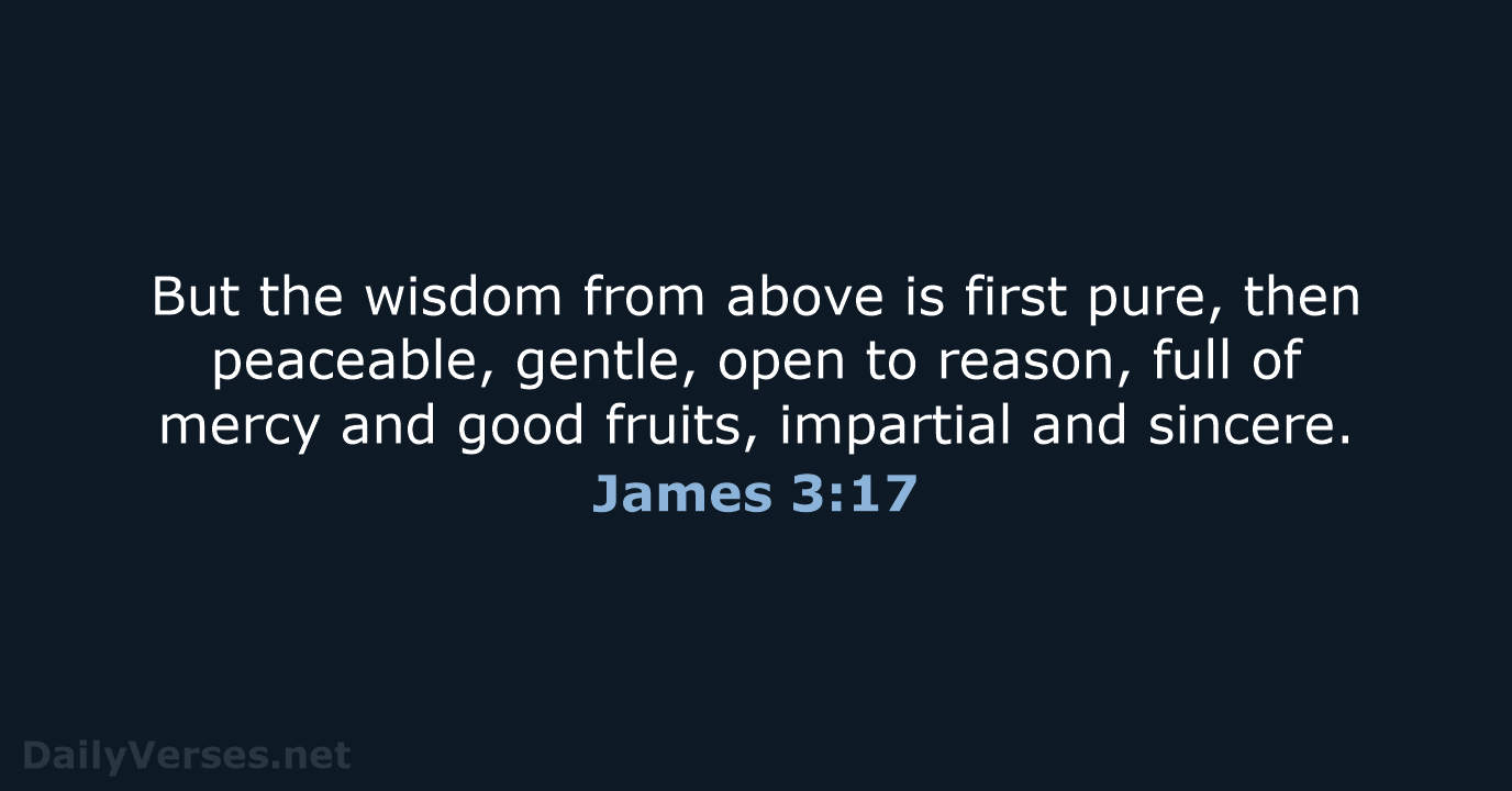 James 3:17 - ESV