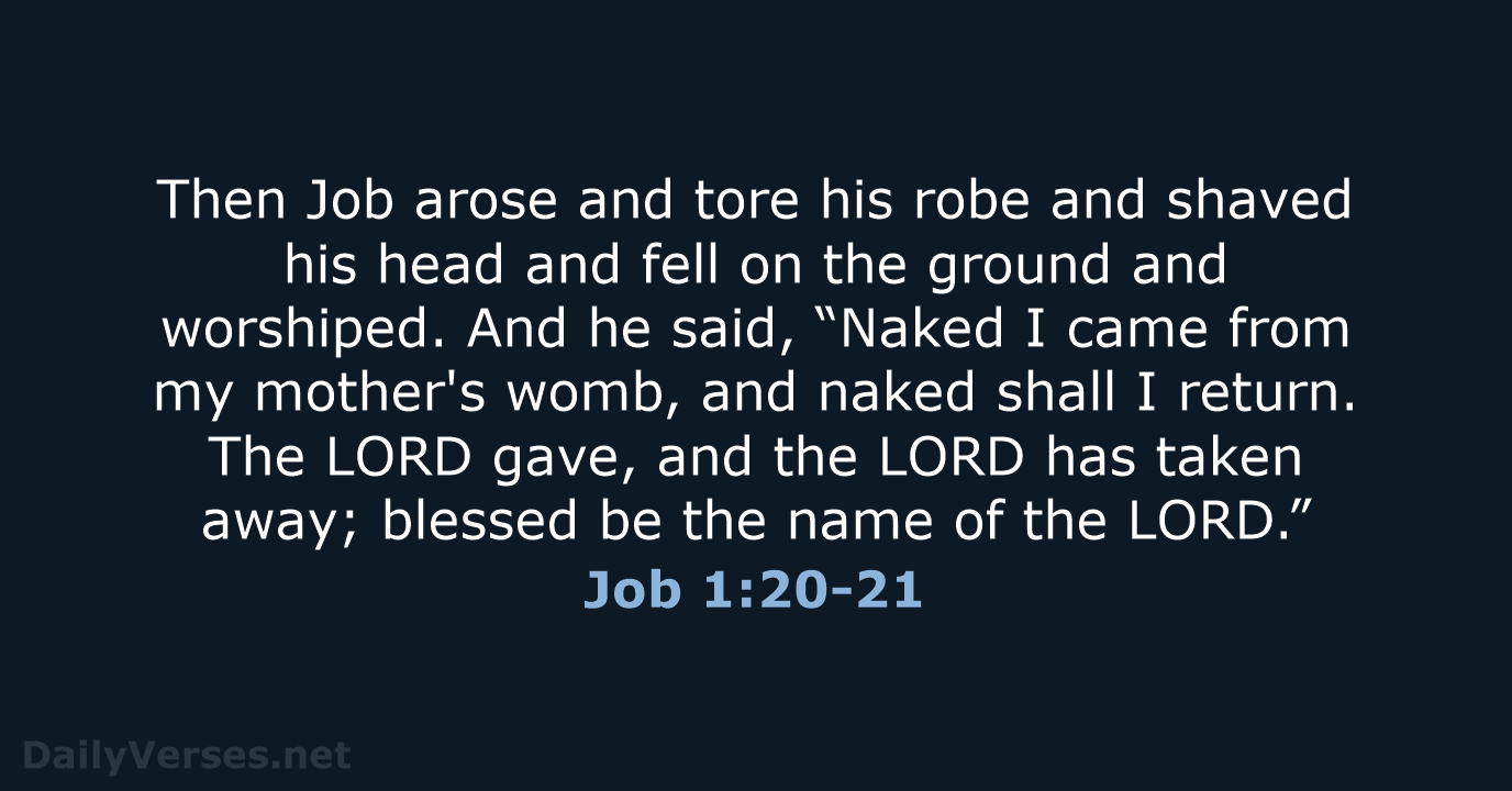 Job 1:20-21 - ESV