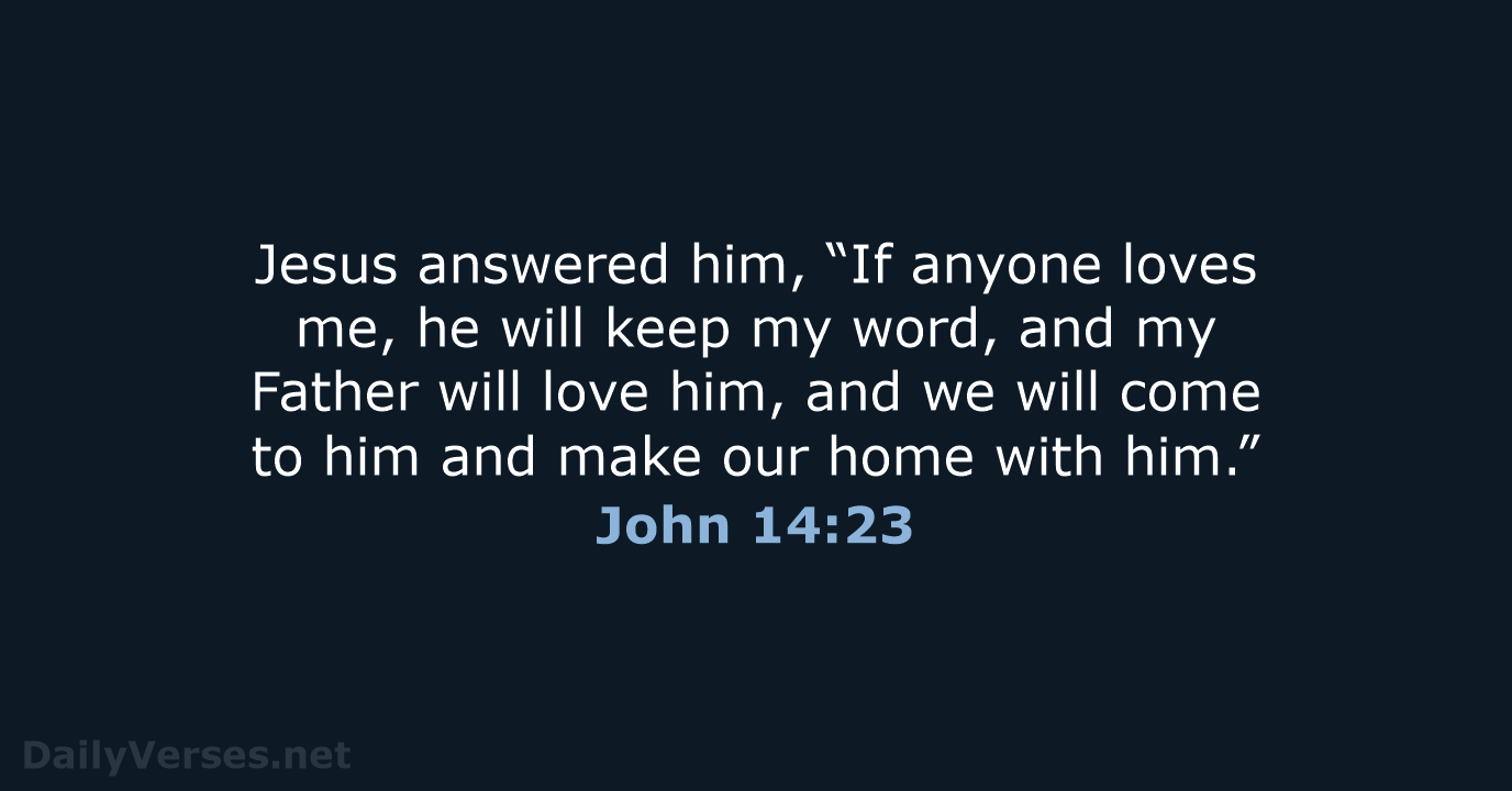 John 14:23 - ESV