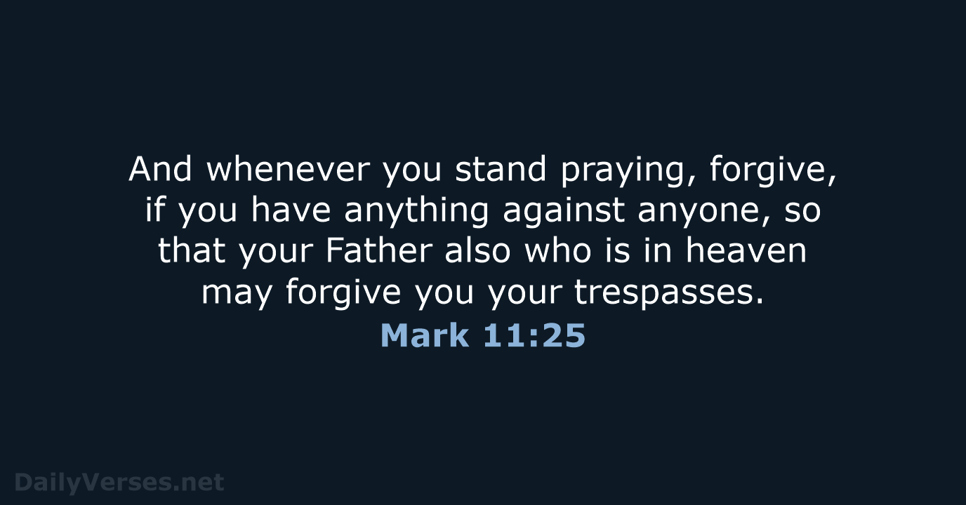 Mark 11:25 - ESV