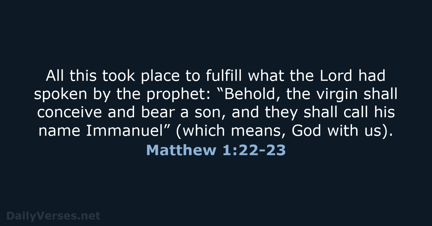 Matthew 1:22-23 - ESV