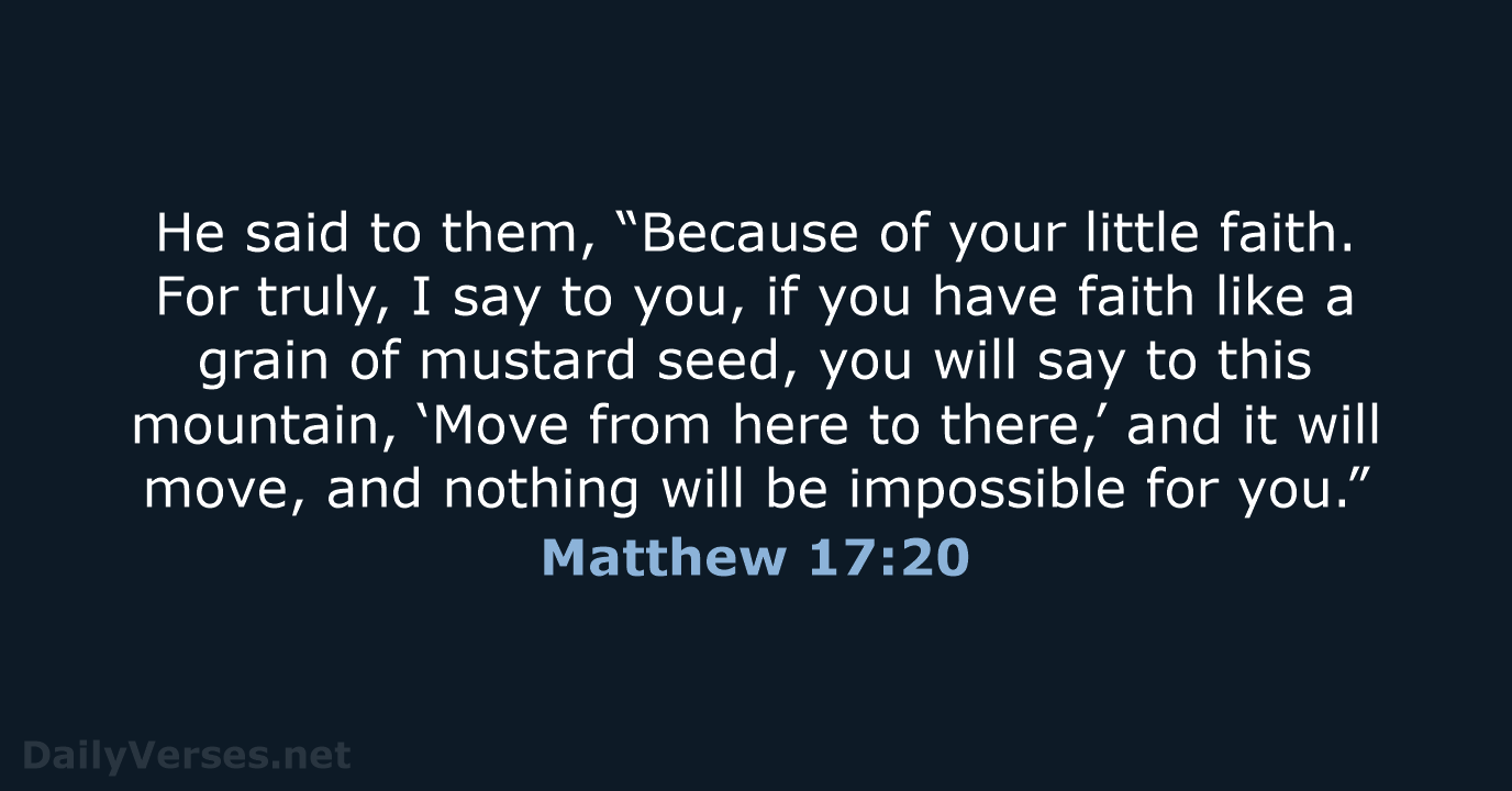 Matthew 17 20 Bible Verse ESV DailyVerses