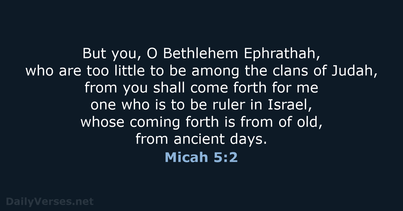 Micah 5:2 - ESV