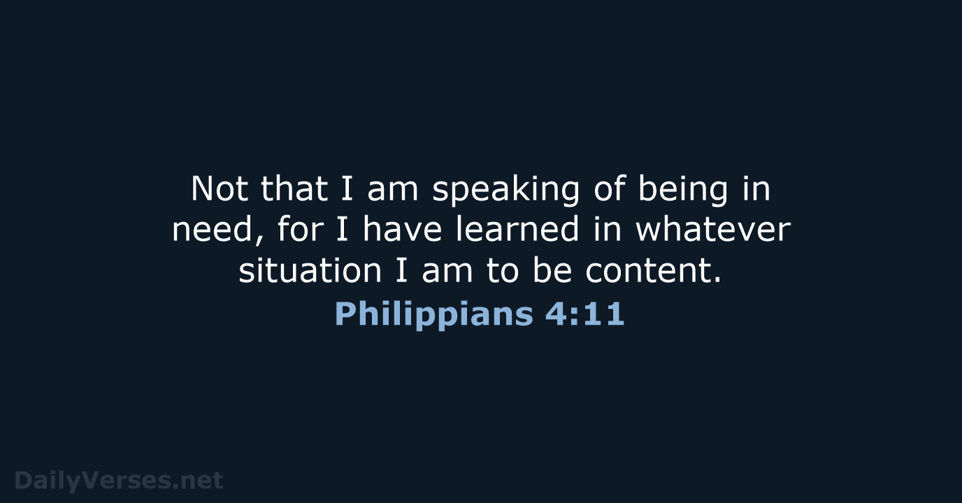Philippians 4:11 - ESV