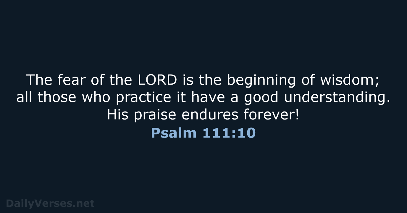 Psalm 111:10 - ESV