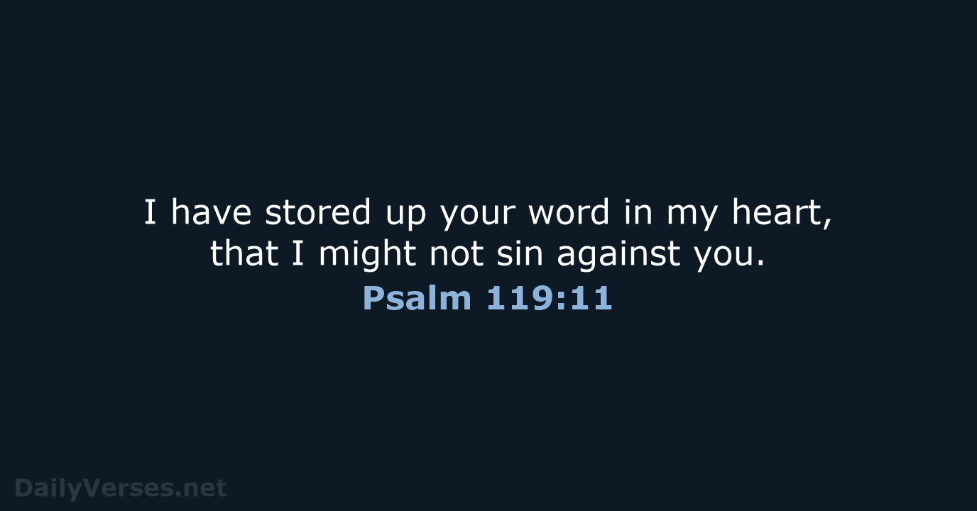 Psalm 119 11 Bible Verse ESV DailyVerses
