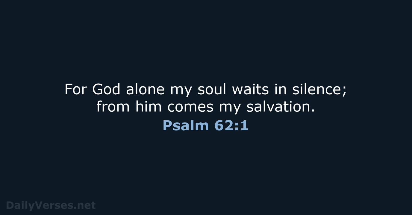 Psalm 62 ESV NLT DailyVerses