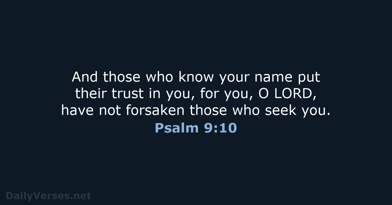 Psalm 9:10 - ESV