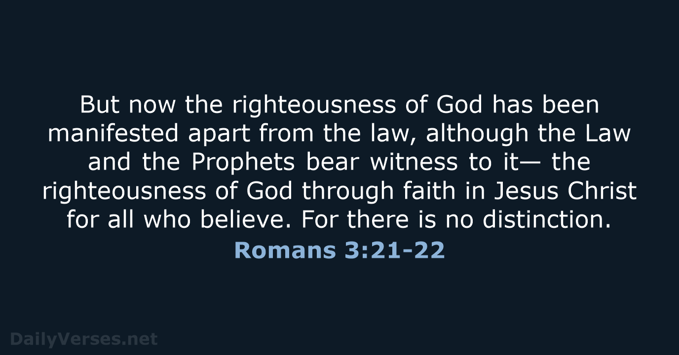 Romans 3 21 22 Bible Verse ESV DailyVerses