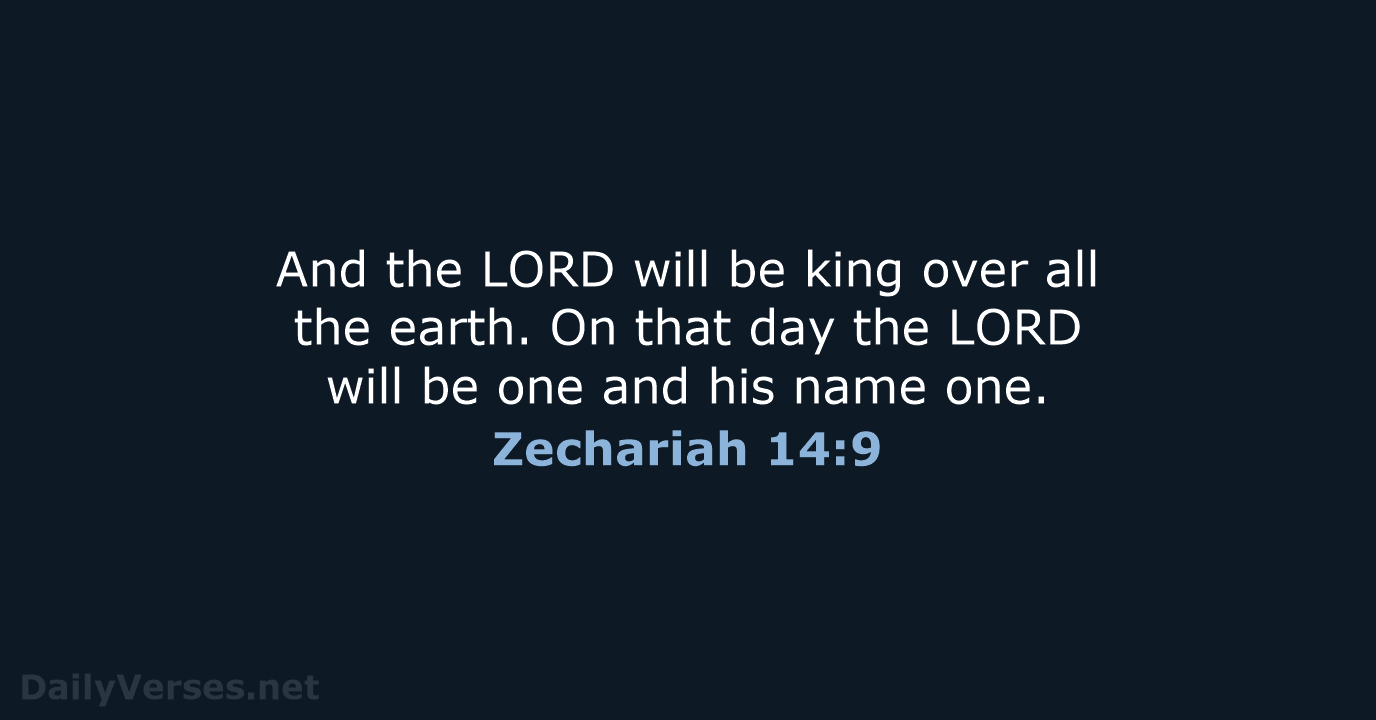 Zechariah 14:9 - ESV