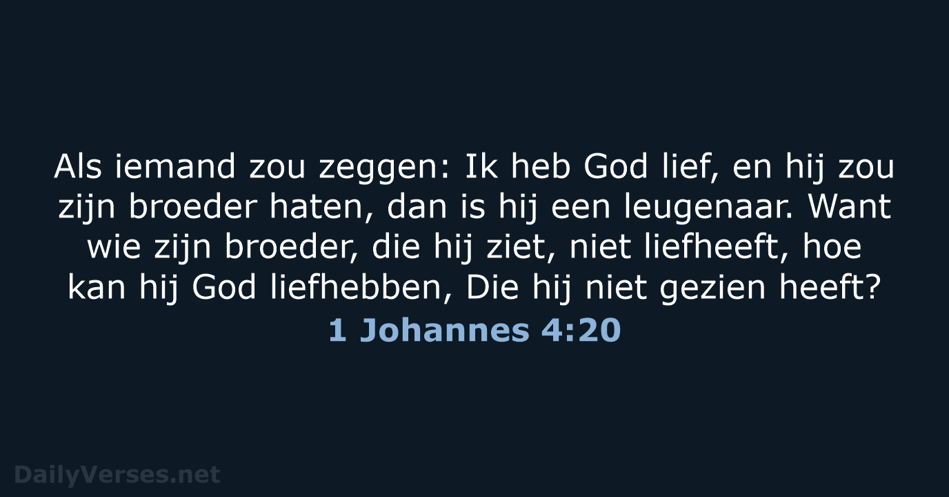 1 Johannes 4:20 - HSV