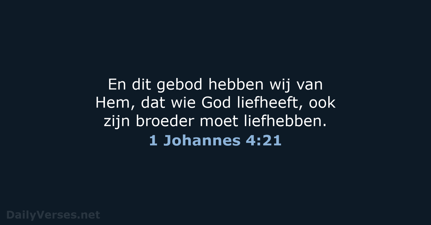 1 Johannes 4:21 - HSV