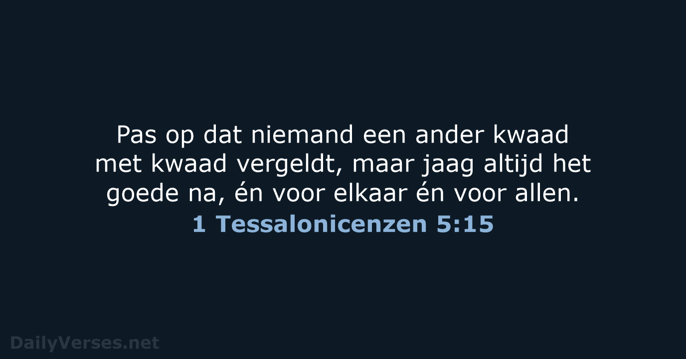 1 Tessalonicenzen 5:15 - HSV