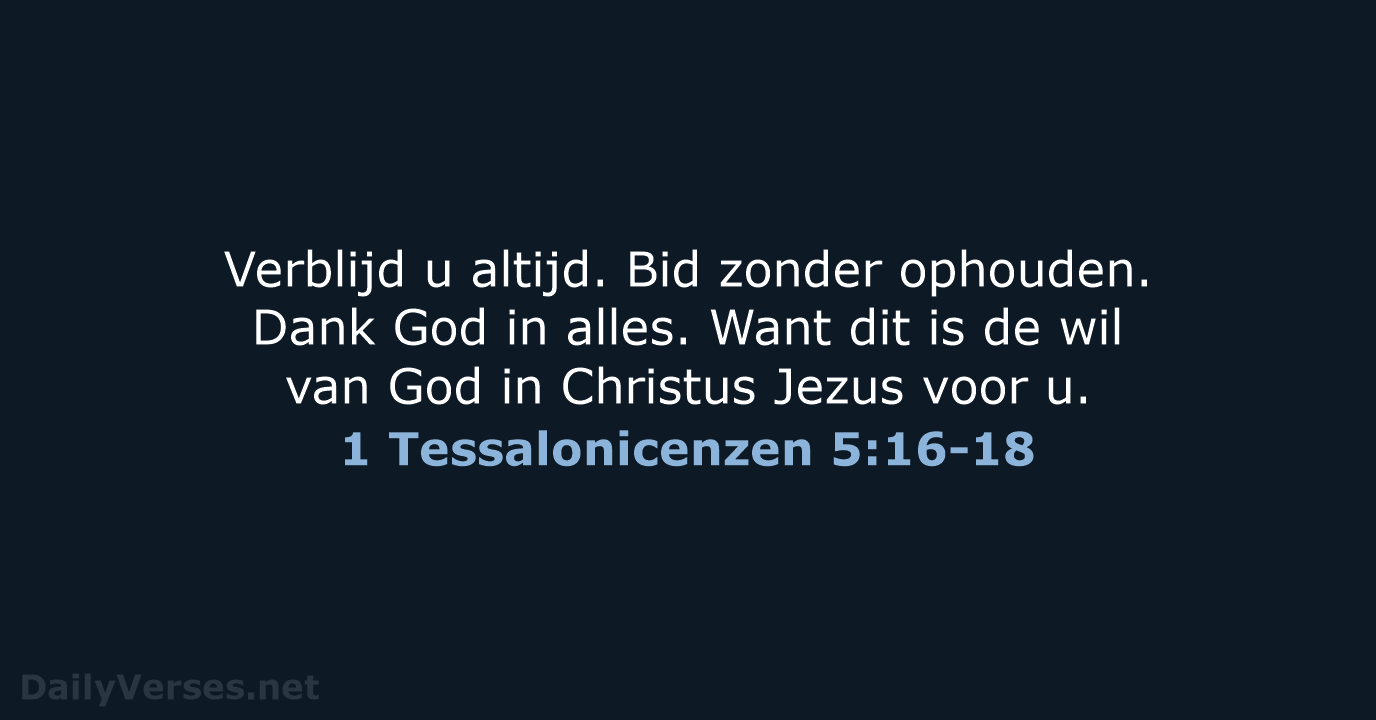 1 Tessalonicenzen 5:16-18 - HSV