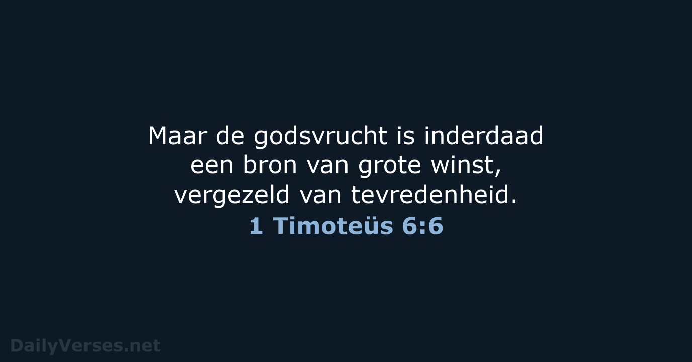 1 Timoteüs 6:6 - HSV