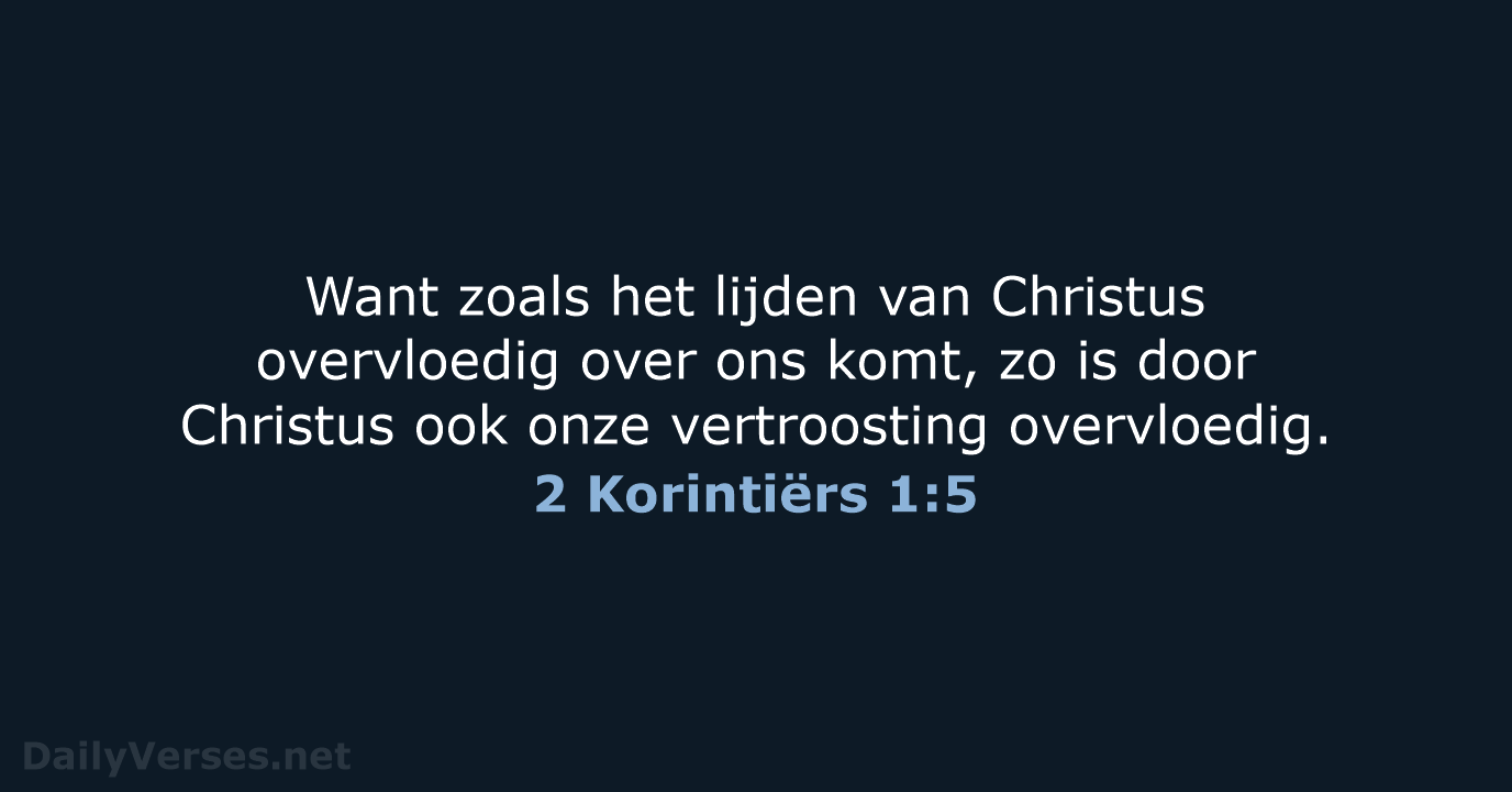 2 Korintiërs 1:5 - HSV
