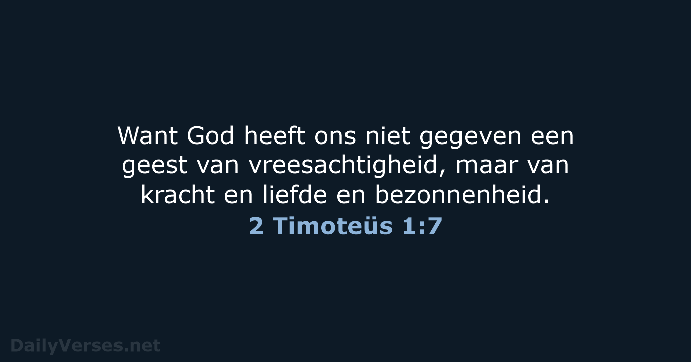 2 Timoteüs 1:7 - HSV